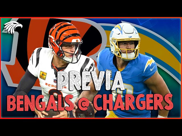 Cincinnati Bengals x Los Angeles Chargers (PRÉVIA - NFL 2024)