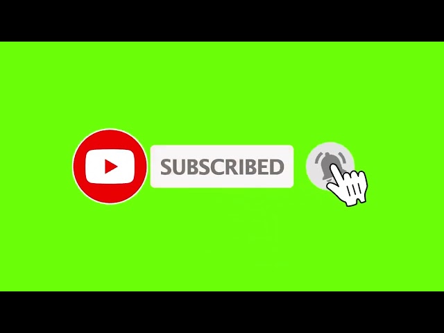 Subscribe Button Green Screen | Subscribe Green Screen | Green Screen Subscribe Button |Green Screen