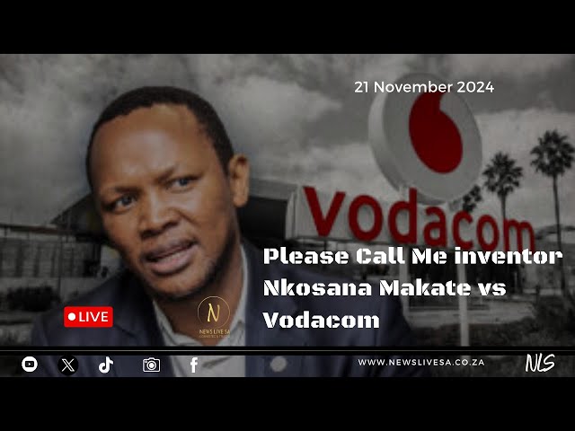 CONCOURT RULES ON MAKATE VS VODACOM 'PLEASE CALL ME' DISPUTE