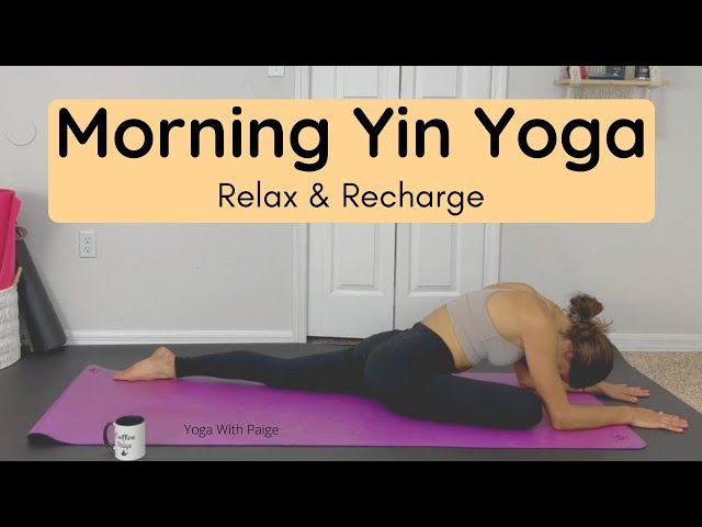 Gentle Morning Yin Yoga / Relieve Tension & Relax / Yoga With Paige