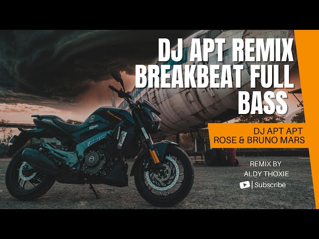 DJ APT APT ROSE & BRUNO MARS REMIX BREAKBEAT FULL BASS | DJ BREAKBEAT 2024 |