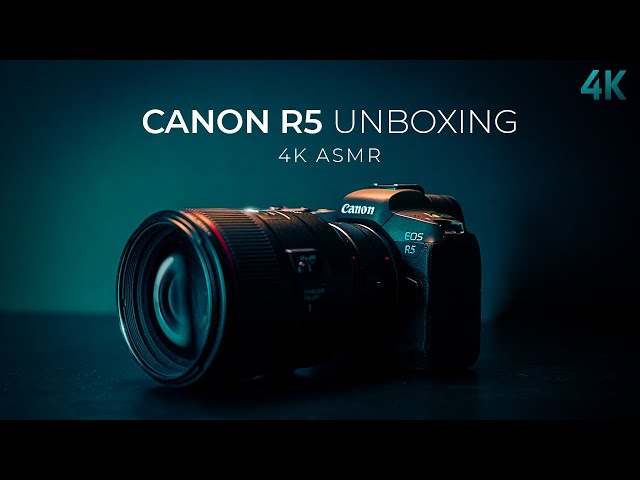 Canon R5 Unboxing  |  4K ASMR