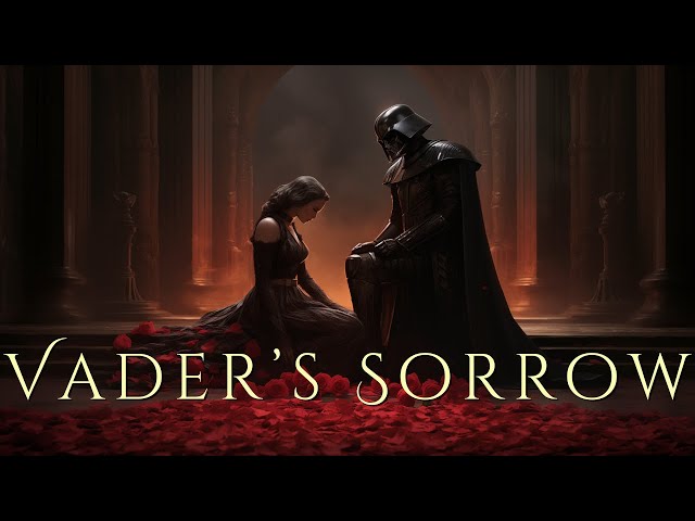 Vader's Sorrow - Sad Orchestral Music Inspired By Star Wars - Cinematic Music