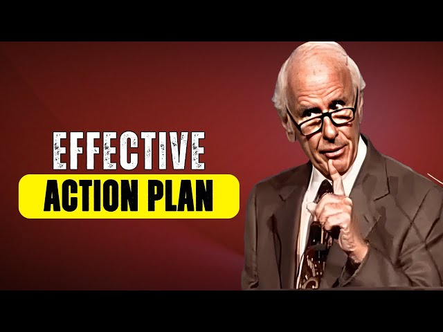 Jim Rohn - How to Create an Effective Action Plan - Best Motivational Speech Video