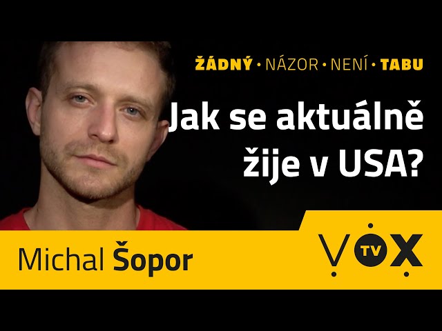 Hlas Ameriky s Michalem Šoporem #1 - Jak se žije v současné Americe?