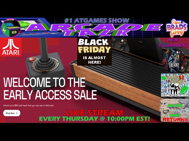 Arcade Talk With TMCLOSKY & Papa Brad - Black Friday Is Coming & Atgames New South Park Tables!