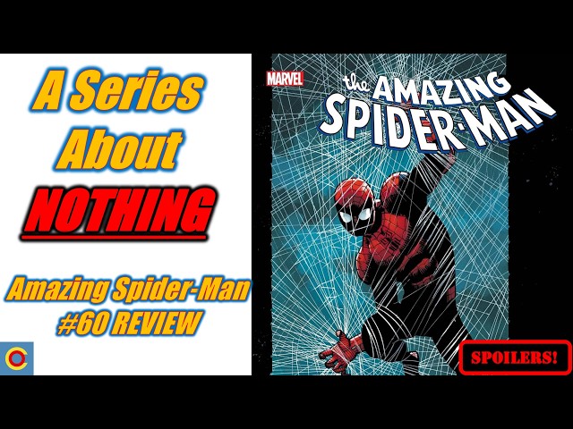 More Disappointment Than A Spider-Man Fan Should Have To Endure | Amazing Spider-Man #60