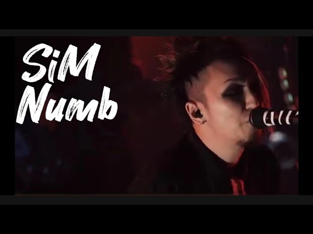 SiM The show-Numb