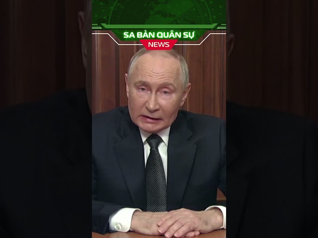 📺SBQS #SHORT | Ông Putin tuyên bố khai hỏa tên lửa siêu thanh Oreshnik, "sẵn sàng cho mọi diễn biến"