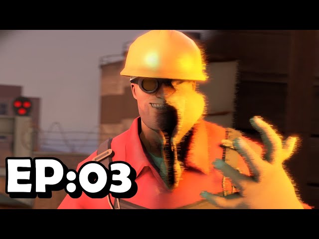 The Scratched Universe | EP:03 PART 2 [SFM TF2 Series]