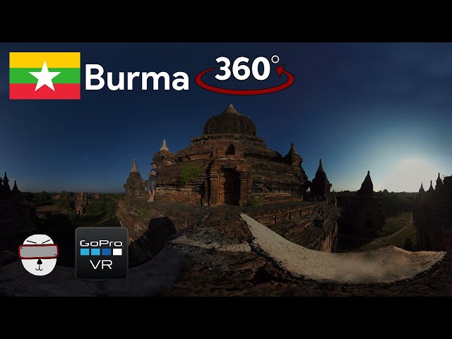 🌍 360° Myanmar Sunrise | Bagan, Burma 🇲🇲【GoPro VR Travel | 360 Video】