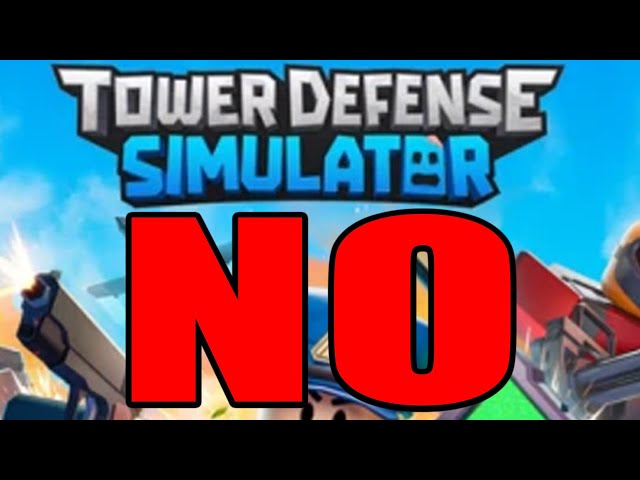 Are ALL Roblox Tower Defense Games Bad? (Tower Defense Simulator)