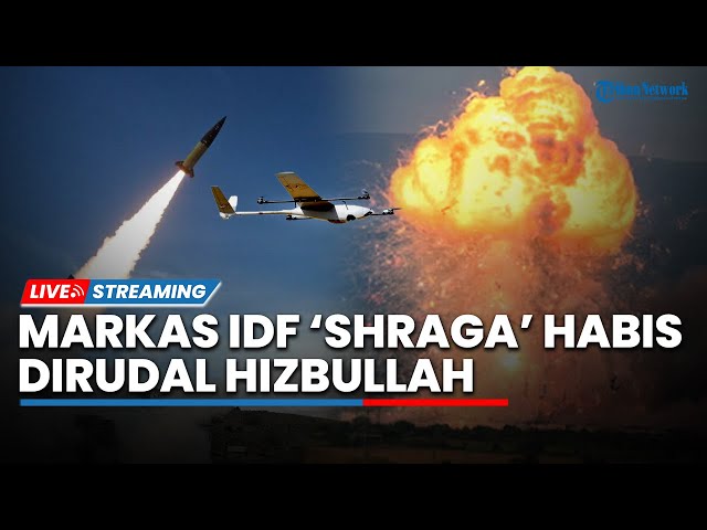 🔴Roket & Drone Hizbullah Habisi Markas Militer IDF 'Shraga' hingga Tentara Israel Akui Kegagalan