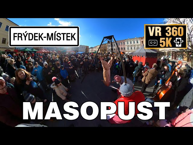 [5K] [VR360] Masopust | Carnival Frýdek-Místek 2022 - část 1