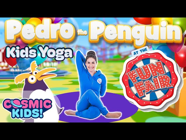 Pedro the Penguin Goes to the Fun Fair | A Cosmic Kids Yoga Adventure!