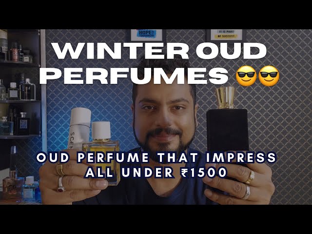 🌟 My Top Oud Perfumes Under ₹1500 for Winter ❄️ You’ll Love! ❤️✨