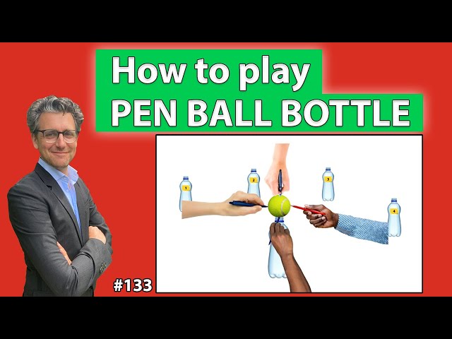 How to play the Team Building Game: Pen Ball Bottle? *133