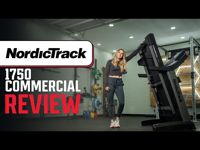 NordicTrack Commercial 1750 Treadmill Review: The Value King!