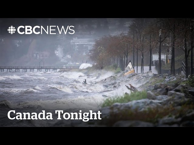 As 'bomb cyclone' approaches B.C. coast, here's what to expect | Canada Tonight