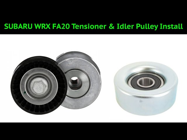 How To - Install Subaru WRX FA20 Tensioner & Idler Pulley