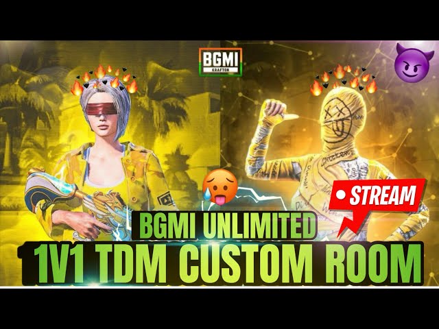 BGMI LIVE 1v1 TDM | live room TDM | live TDM | BGMI TDM FREE ROOM