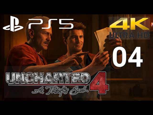 UNCHARTED 4 A Thief's End || PS5 || FULL GAMEPLAY PART 4 [ 4k HDR 60FPS ]- No Commentary