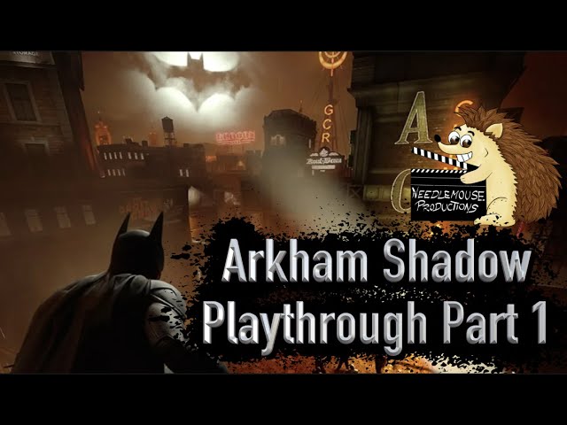 Batman Arkham Shadow VR Playthrough Part 1