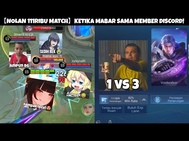 【NOLAN 111RIBU MATCH】KETIKA MABAR SAMA MEMBER DISCORD! - Mobile Legend