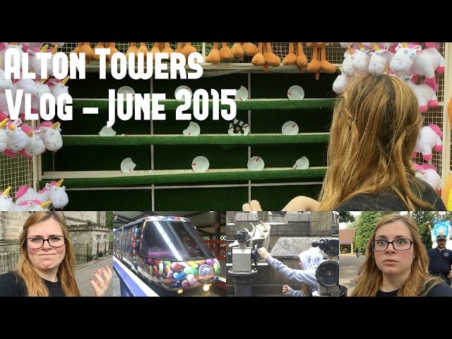 Alton Towers Vlog - Day 2 | June 2015