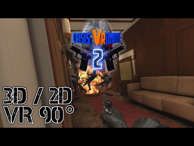 Crisis VRigade 2 [Mission 2: MONTOYA] [Route 1] 3D/2D VR90° (Info about 3D in description)