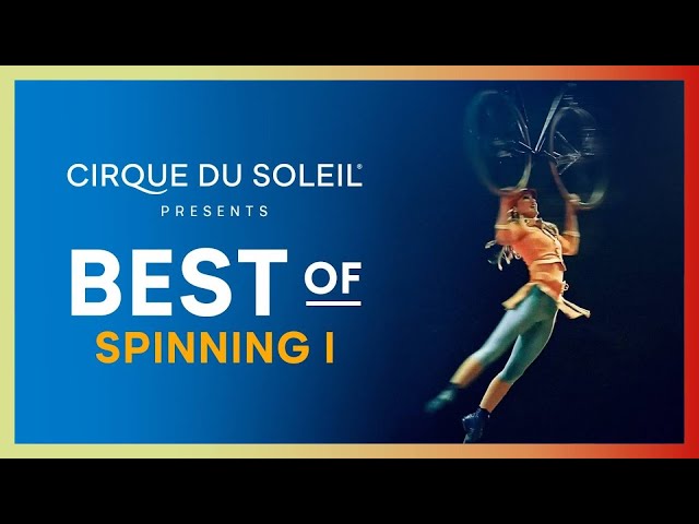 Best of Spinning | CirqueConnect | Cirque du Soleil