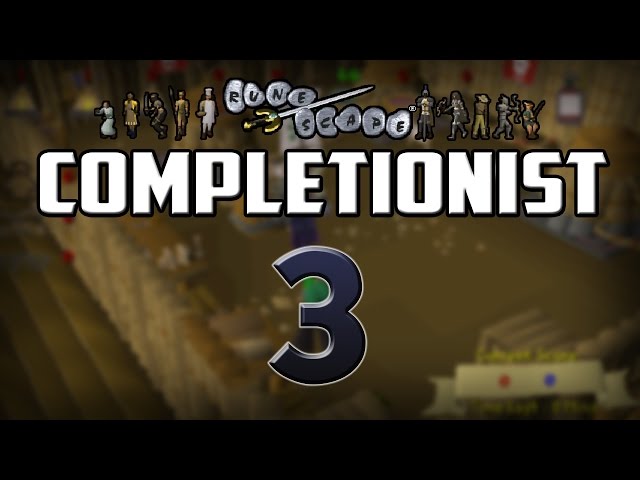 Oldschool Completionist | Ep. 3