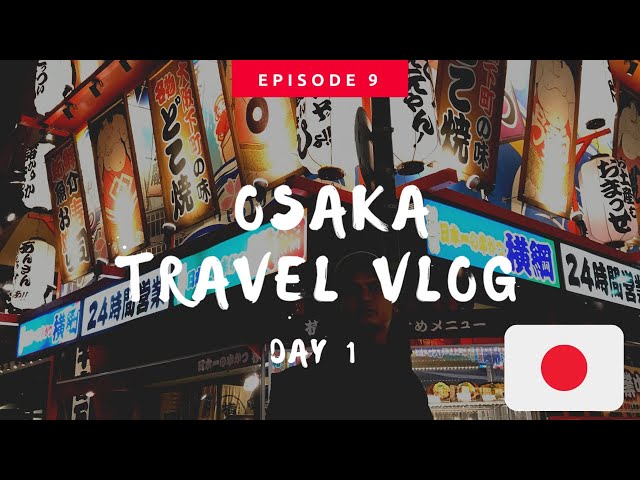 Mesmerizing Osaka in 4K l Japan Travel Vlog & Guide