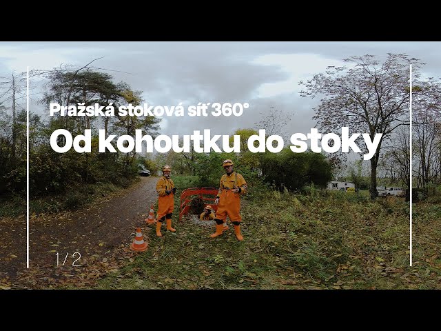 PRAGUE’S SEWER NETWORK 360° | 1. From tap to sewer