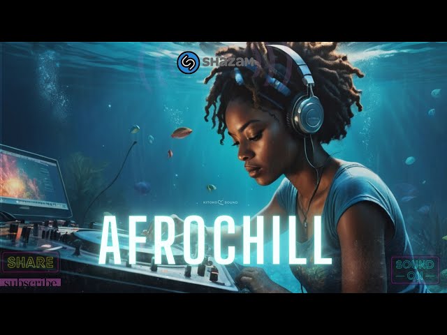 🌊 Afro Chill Mix 2025 - Chill Afrobeats to Study, Work, Sleep