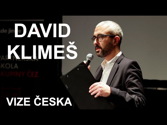 VIZE ČESKA Přednáška č. 11 - David Klimeš (novinář, pedagog)