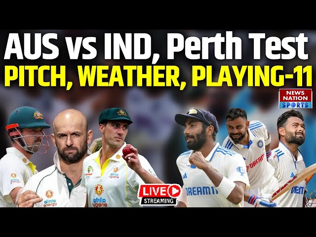 🔴Australia vs India, Perth Test | AUS vs IND LIVE UPDATE | Pitch Report | Fantasy Tips | BGT 2024-25