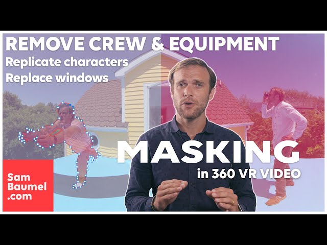 Masking in 360: How to Remove Crew & Equipment from a VR Video Shot