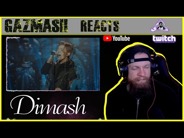 GazMASH Reacts - Dimash Across Endless Dimensions Reaction