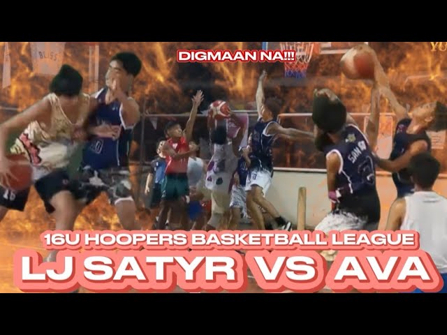 LJ SATYR VS AVA FULL GAME HIGHLIGHTS