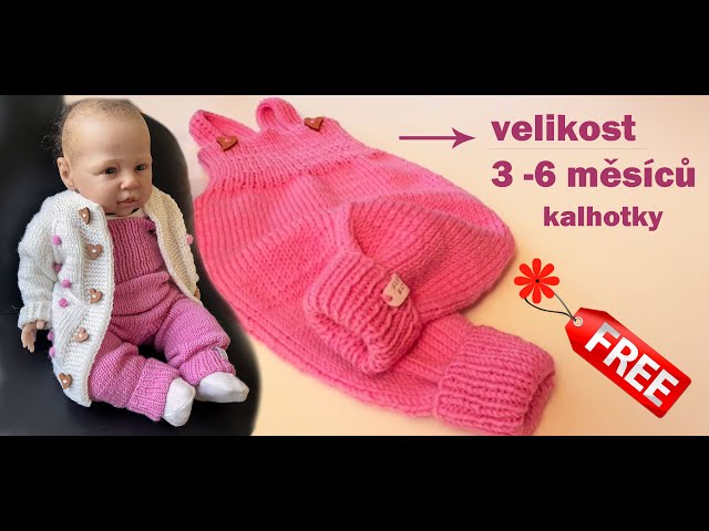 Dětské, pletené kalhotky a svetřík 3 - 6 měsíců, 1. část. Knitted baby pants free pattern.