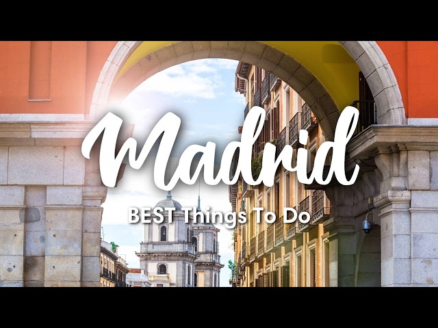 MADRID, SPAIN (2024) | 12 BEST Things To Do In & Around Madrid (+ Travel Tips!)