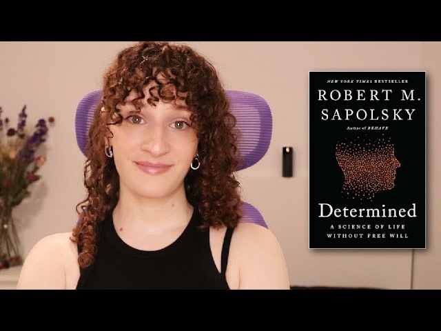 How Robert Sapolsky's "Determined" Relates To "The Levels" & Free Will