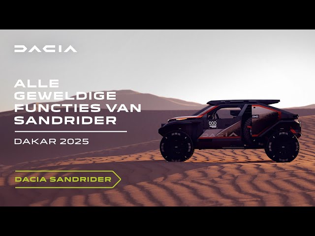 Alles weten over Dacia Sandrider voor Dakar 2025