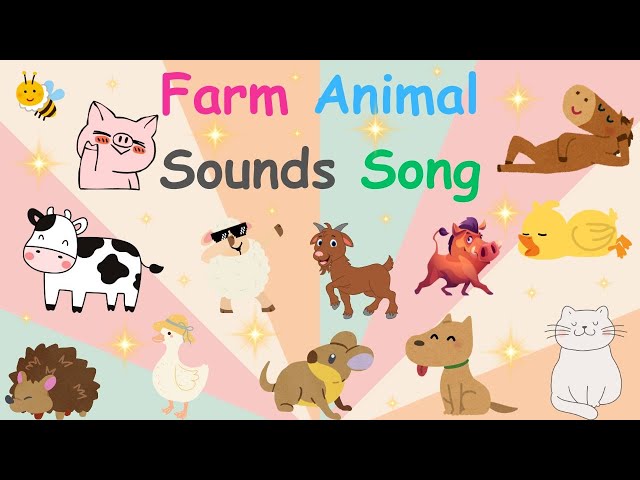 Farm animal sounds song N15T11 | Animals Sounds Song for Kids | Kids TV Education