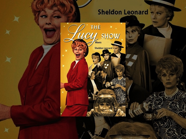 The Lucy Show - Lucy Meets Sheldon Leonard