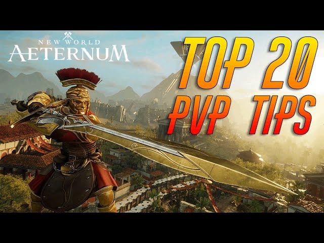 TOP 20 PvP tips for New World: Aeternum!