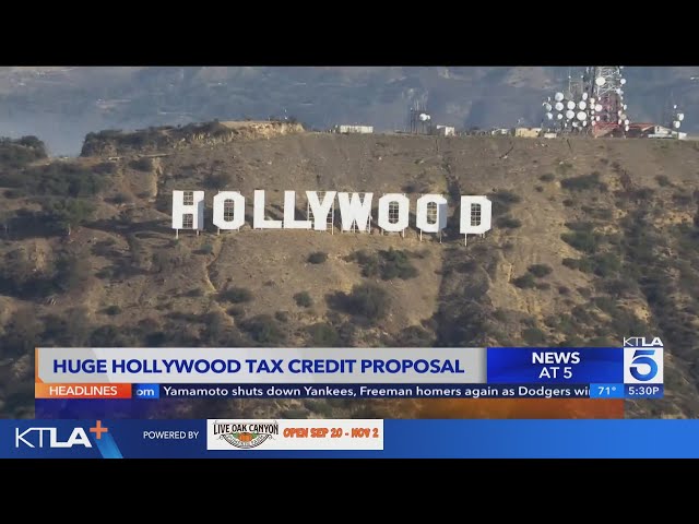 Huge Hollywood tax credits proposed