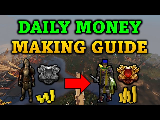 Daily Money Making Guide [RuneScape 3]