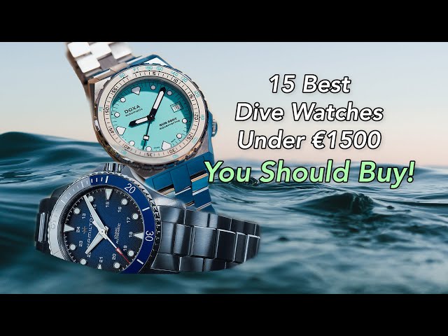 The Ultimate Dive Watch Guide: 15 Must-Have Timepieces for Under 1500 Euro